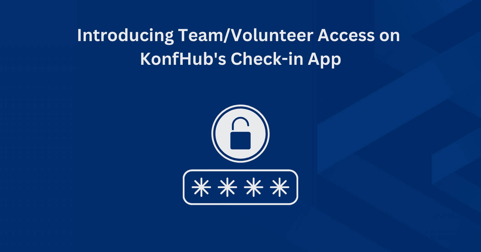 Introducing Team/Volunteer Access on KonfHub's Check-in-App