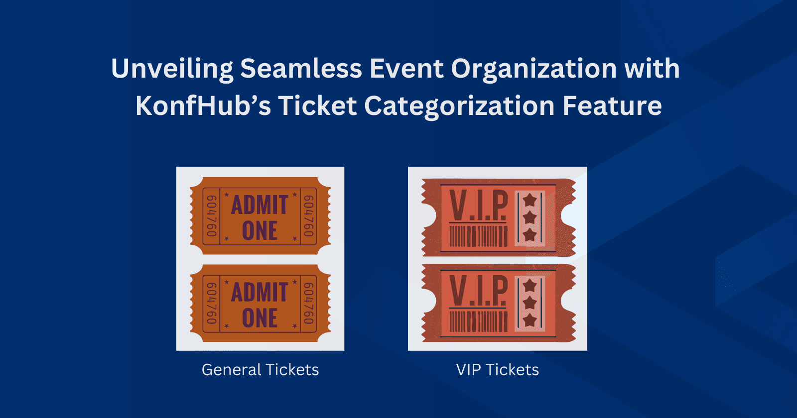 Unveiling Seamless Event Organization with KonfHub’s Ticket Categorization Feature