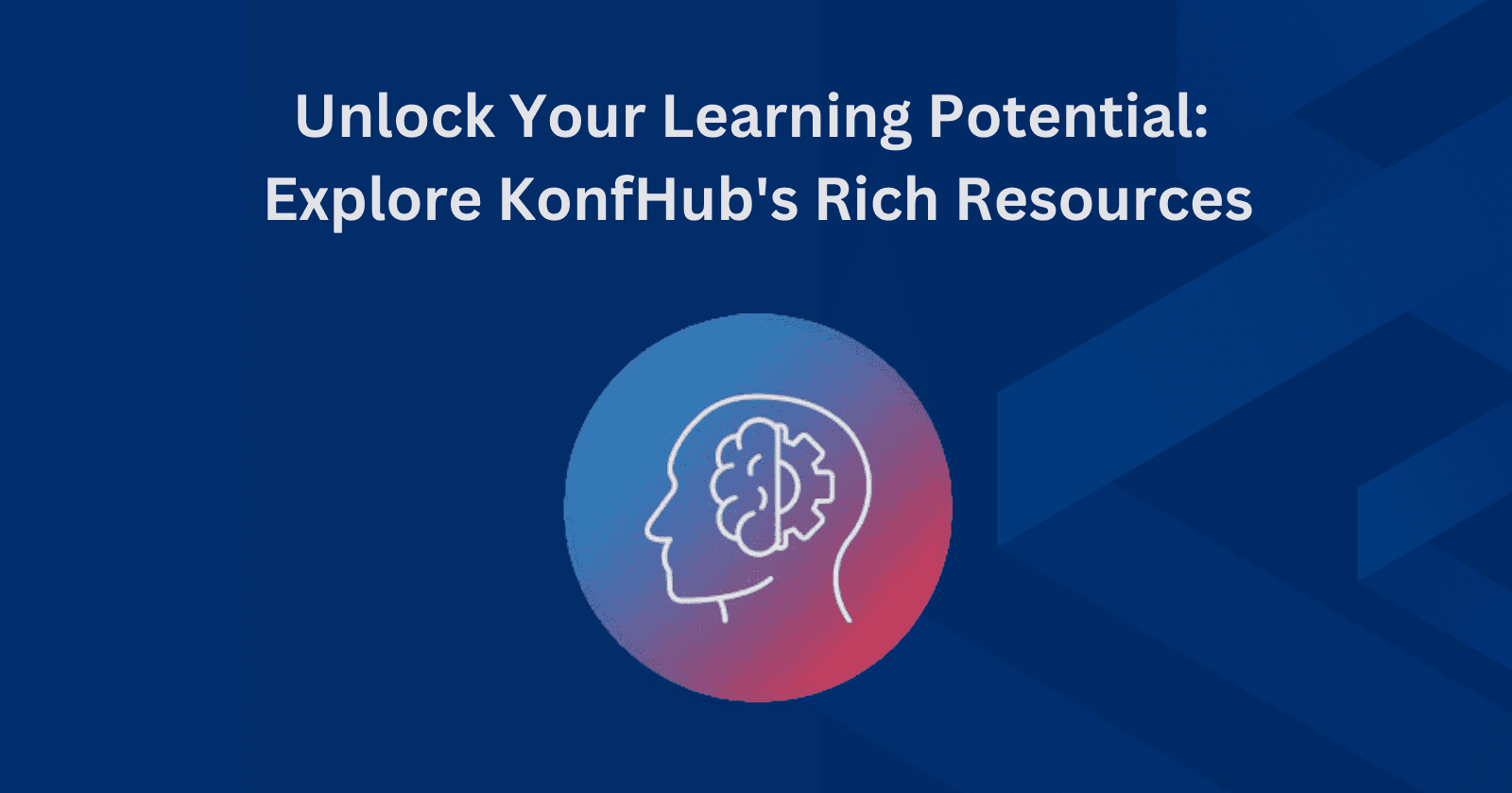 Unlock Your Learning Potential: Explore KonfHub's Rich Resources