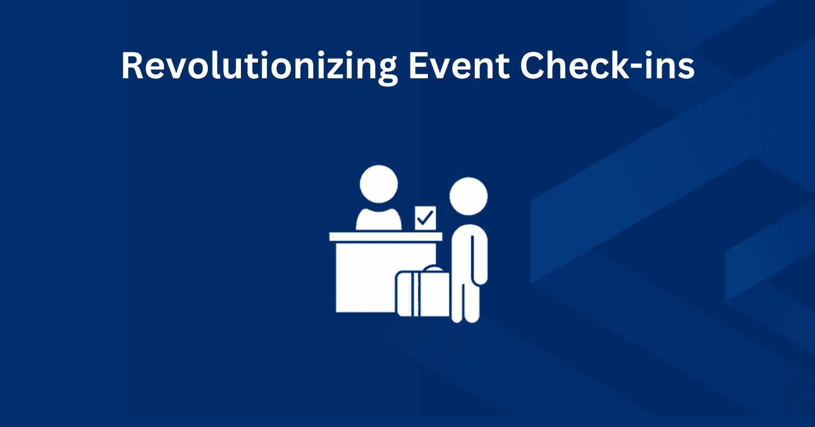 Revolutionizing Event Check-Ins