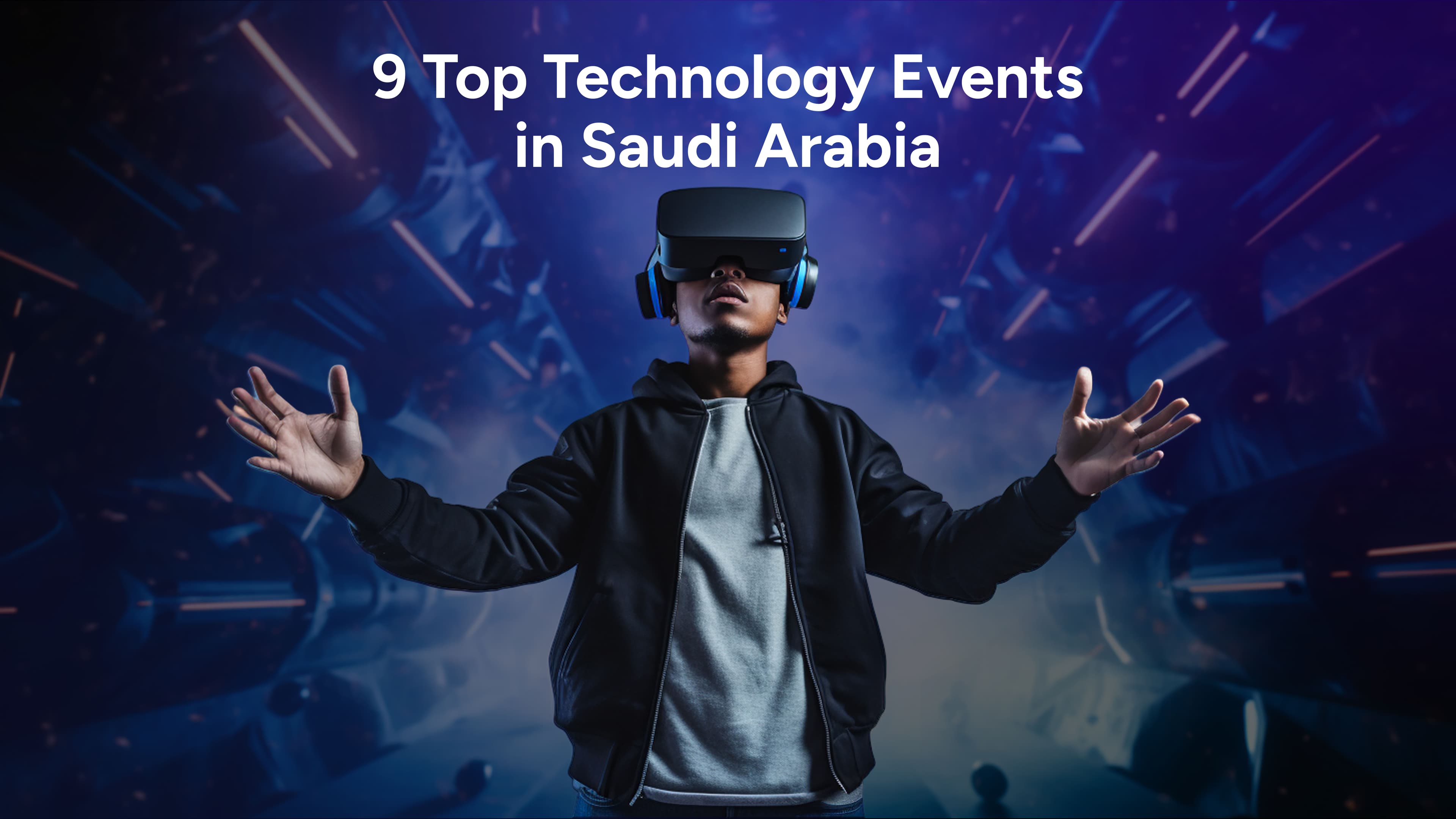 6 Top Technology Events in Saudi Arabia for 2025