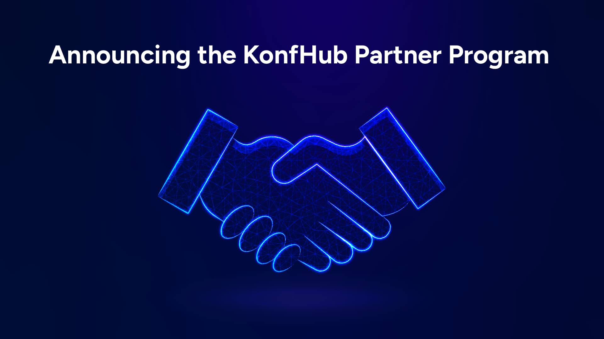 Announcing the KonfHub Partner Program 🚀