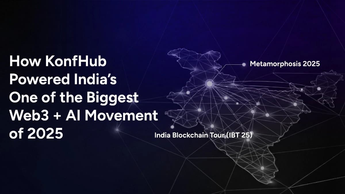 How KonfHub Powered India’s One of the Biggest Web3 + AI Movement of 2025